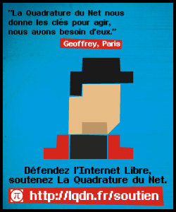 Geoffrey D. soutient La Quadrature du Net, et vous ?