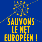 Sauvons le net européen !