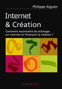couverture du livre "Internet & Création"