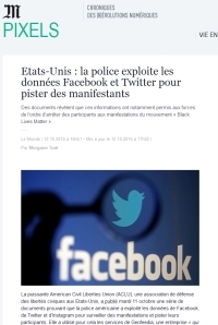 [Le Monde] Etats-Unis : la police exploite les données Facebook et Twitter pour pister des manifestants