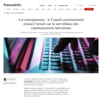 [Francetvinfo] Loi renseignement : le Conseil constitutionnel censure l'article sur la surveillance des communications hertziennes