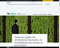 [LeMonde] Trois ans après les révélations Snowden, la surveillance de masse se porte bien