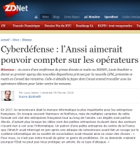 [ZDNet] Cyberdéfense : l’Anssi aimerait pouvoir compter sur les opérateurs