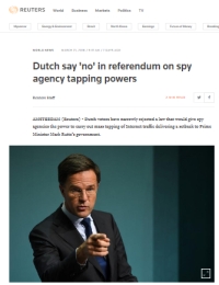 [Reuters] Dutch say 'no' in referendum on spy agency tapping powers