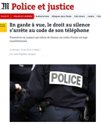 [LeMonde] En garde à vue, le droit au silence s’arrête au code de son téléphone