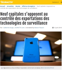 [Euractiv] Neuf capitales s’opposent au contrôle des exportations des technologies de surveillance