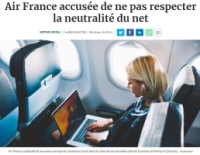 [LesEchos] Air France accusée de ne pas respecter la neutralité du net