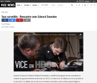 [ViceNews] Tous surveillés : Rencontre avec Edward Snowden