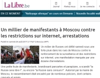 [LaLibre] Un millier de manifestants à Moscou contre les restrictions sur internet, arrestations